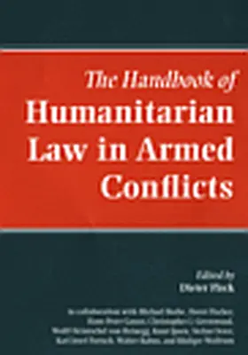 Fleck |  The Handbook of Humanitarian Law in Armed Conflicts | Buch |  Sack Fachmedien
