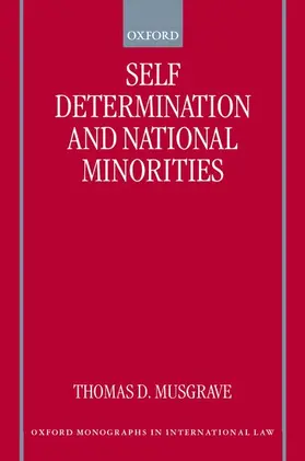Musgrave | Self-Determination and National Minorities | Buch | 978-0-19-829898-4 | www.sack.de