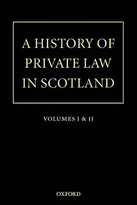 Reid / Zimmermann |  A History of Private Law in Scotland: Volumes 1 & 2 as a set | Buch |  Sack Fachmedien