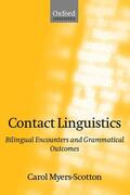 Myers-Scotton |  Contact Linguistics | Buch |  Sack Fachmedien