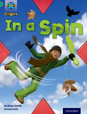 Smith |  Project X Origins: Green Book Band, Oxford Level 5: Flight: In a Spin | Buch |  Sack Fachmedien