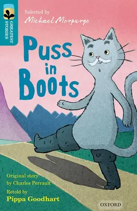 Goodhart / Perrault |  Oxford Reading Tree TreeTops Greatest Stories: Oxford Level 9: Puss in Boots | Buch |  Sack Fachmedien