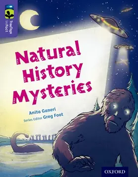 Ganeri |  Oxford Reading Tree TreeTops inFact: Level 11: Natural History Mysteries | Buch |  Sack Fachmedien