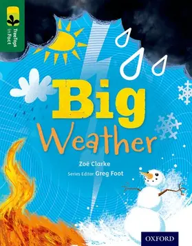 Clarke |  Oxford Reading Tree TreeTops inFact: Level 12: Big Weather | Buch |  Sack Fachmedien
