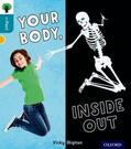 Shipton |  Oxford Reading Tree inFact: Level 9: Your Body, Inside Out | Buch |  Sack Fachmedien