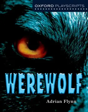 Flynn |  Oxford Playscripts: Werewolf | Buch |  Sack Fachmedien
