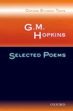 Feeney |  Oxford Student Texts: G.M. Hopkins: Selected Poems | Buch |  Sack Fachmedien