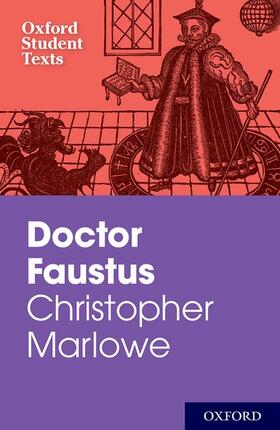 Marlowe / Gill |  Oxford Student Texts: Christopher Marlowe: Doctor Faustus | Buch |  Sack Fachmedien