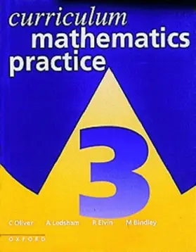 Oliver / Ledsham / Elvin |  Curriculum Mathematics Practice: Book 3 | Buch |  Sack Fachmedien