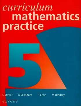 Oliver / Ledsham / Elvin |  Curriculum Mathematics Practice: Book 5 | Buch |  Sack Fachmedien