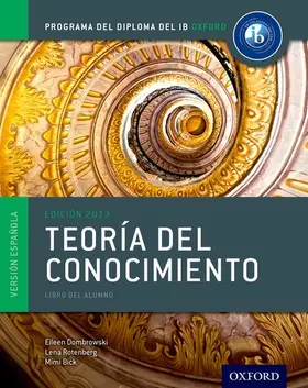 Dombrowski / Rotenberg / Bick |  Ib Teoria del Conocimiento Libro del Alumno: Programa del Diploma del Ib Oxford | Buch |  Sack Fachmedien