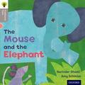 Dhami / Gamble / Heapy |  Oxford Reading Tree Traditional Tales: Level 1: The Mouse and the Elephant | Buch |  Sack Fachmedien
