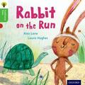 Lane / Raby / Gamble |  Oxford Reading Tree Traditional Tales: Level 2: Rabbit On the Run | Buch |  Sack Fachmedien