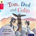 Burchett / Gamble / Vogler |  Oxford Reading Tree Traditional Tales: Level 4: Tom, Dad and Colin | Buch |  Sack Fachmedien