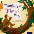 Raby / Thomson / Gamble |  Oxford Reading Tree Traditional Tales: Level 6: Monkey's Magic Pipe | Buch |  Sack Fachmedien