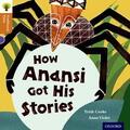 Gamble / Cooke / Dowson |  Oxford Reading Tree Traditional Tales: Level 8: How Anansi Got His Stories | Buch |  Sack Fachmedien