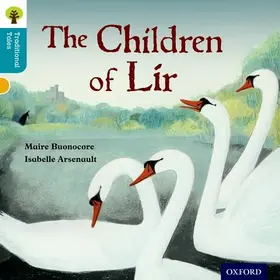 Buonocore / Gamble / Dowson |  Oxford Reading Tree Traditional Tales: Level 9: The Children of Lir | Buch |  Sack Fachmedien