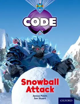 Burchett / Vogler / Pimm |  Project X Code: Freeze Snowball Attack | Buch |  Sack Fachmedien