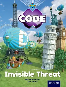 Joyce / Bradman / Brownlow |  Project X Code: Wonders of the World Invisible Threat | Buch |  Sack Fachmedien