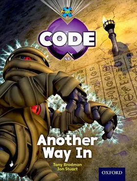 Bradman / Brownlow / Joyce |  Project X Code: Pyramid Peril Another Way In | Buch |  Sack Fachmedien