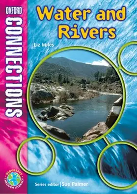 Miles |  Oxford Connections: Year 5: Water and Rivers | Buch |  Sack Fachmedien