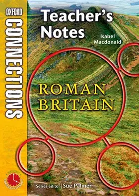 Macdonald |  Oxford Connections: Year 3: The Romans; History - Teacher's Notes | Buch |  Sack Fachmedien
