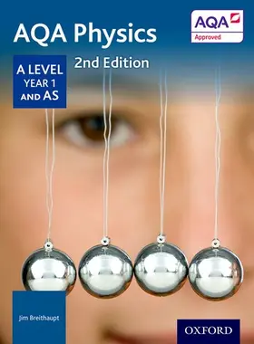 Breithaupt |  AQA Physics A Level Year 1 Student Book | Buch |  Sack Fachmedien