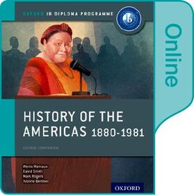 Mamaux / Smith / Rogers | History of the Americas 1880-1981: Ib History Online Course Book: Oxford Ib Diploma Program | Buch | 978-0-19-835485-7 | sack.de