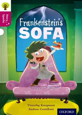Knapman |  Oxford Reading Tree Story Sparks: Oxford Level  10: Frankenstein's Sofa | Buch |  Sack Fachmedien