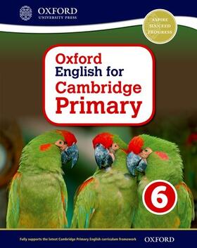 Danihel / Hearn / Murby | Oxford English for Cambridge Primary Student Book 6 | Medienkombination | 978-0-19-836643-0 | sack.de