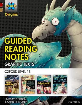 Pickton / Chen |  Project X Origins Graphic Texts: Dark Red Book Band, Oxford Level 18: Guided Reading Notes | Buch |  Sack Fachmedien