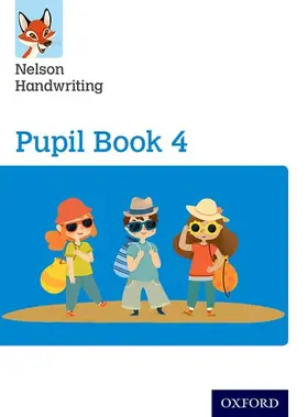 Warwick / York |  Nelson Handwriting: Year 4/Primary 5: Pupil Book 4 | Buch |  Sack Fachmedien