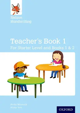 Warwick / York |  Nelson Handwriting: Teacher's Book for Starter, Book 1 and Book 2 | Buch |  Sack Fachmedien