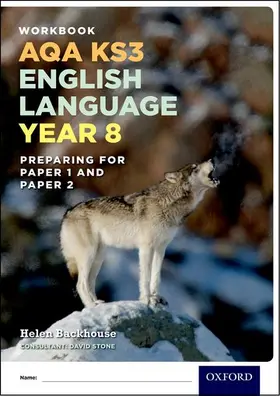 Stone / Backhouse |  AQA KS3 English Language: Key Stage 3: Year 8 test workbook | Buch |  Sack Fachmedien