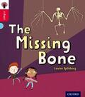 Spilsbury |  Oxford Reading Tree inFact: Oxford Level 4: The Missing Bone | Buch |  Sack Fachmedien