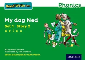 Munton |  Read Write Inc. Phonics: My Dog Ned (Green Set 1 Storybook 2) | Buch |  Sack Fachmedien