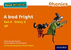 Munton |  Read Write Inc. Phonics: A Bad Fright (Orange Set 4 Storybook 3) | Buch |  Sack Fachmedien
