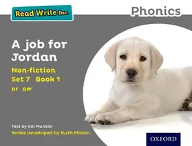 Munton |  Read Write Inc. Phonics: A Job for Jordan (Grey Set 7 Non-fiction 1) | Buch |  Sack Fachmedien