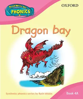 Miskin |  Read Write Inc. Home Phonics: Dragon Bay: Book 4A | Buch |  Sack Fachmedien