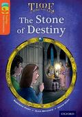Hunt |  Oxford Reading Tree TreeTops Time Chronicles: Level 13: The Stone of Destiny | Buch |  Sack Fachmedien