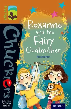Harper |  Oxford Reading Tree TreeTops Chucklers: Level 8: Roxanne and the Fairy Godbrother | Buch |  Sack Fachmedien
