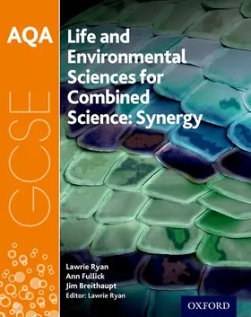 Fullick / Breithaupt / Ryan |  AQA GCSE Combined Science (Synergy): Life and Environmental Sciences Student Book | Buch |  Sack Fachmedien