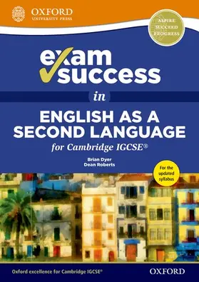 Roberts / Dyer |  Exam Success in English as a Second Language for Cambridge IGCSE | Buch |  Sack Fachmedien