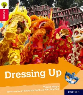 Heapy |  Oxford Reading Tree Explore with Biff, Chip and Kipper: Oxford Level 4: Dressing Up | Buch |  Sack Fachmedien