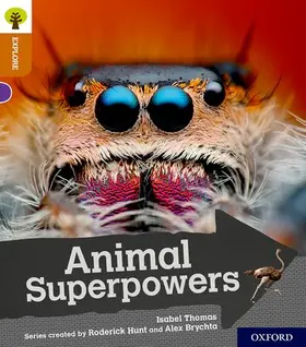 Thomas |  Oxford Reading Tree Explore with Biff, Chip and Kipper: Oxford Level 8: Animal Superpowers | Buch |  Sack Fachmedien