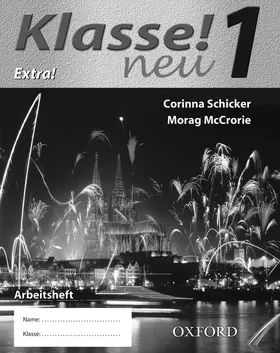 Schicker / McCrorie |  Klasse! Neu: Part 1: Workbook Higher | Buch |  Sack Fachmedien