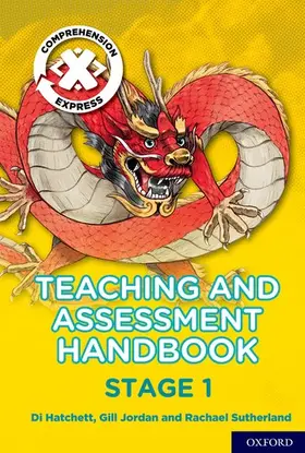 Sutherland / Whatmuff |  Project X Comprehension Express: Stage 1 Teaching & Assessment Handbook | Buch |  Sack Fachmedien