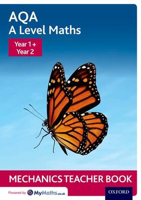 Baker |  AQA A Level Maths: Year 1 + Year 2 Mechanics Teacher Book | Buch |  Sack Fachmedien