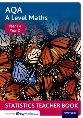 Baker | AQA A Level Maths: Year 1 + Year 2 Statistics Teacher Book | Buch | 978-0-19-841310-3 | sack.de