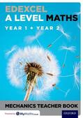 Baker |  Edexcel A Level Maths: Year 1 + Year 2 Mechanics Teacher Book | Buch |  Sack Fachmedien